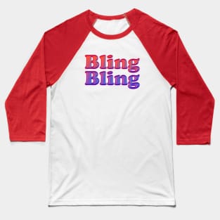 Bling Bling Baseball T-Shirt